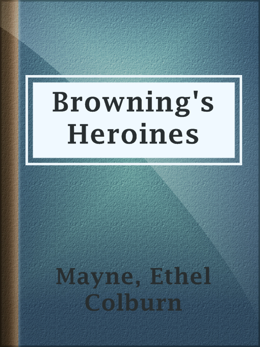 Cover image for Browning's Heroines